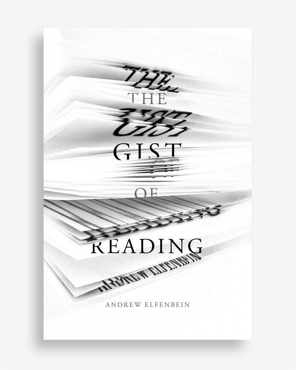 The Gist of Reading