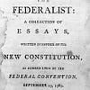 The Federalist Papers