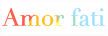 Amor fati