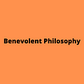 Go to Benevolent Philosophy