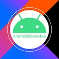 Go to Android Dev Notes