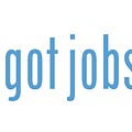 Go to the profile of Got Jobs?