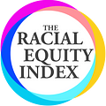 Go to the profile of The Racial Equity Index