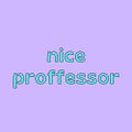 Go to the profile of Nice Professor