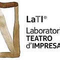 Go to LaTI® — Laboratorio Teatro d’Impresa