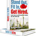 Go to Stand Out, Fit In, Get Hired