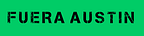 FUERA AUSTIN