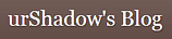 urShadoww