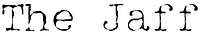 Jaff’s Insights