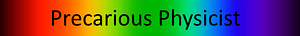 Published in Precarious Physicist