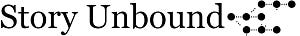 Story Unbound
