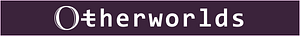 Otherworlds