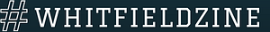 WhitfieldZine