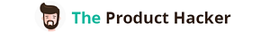 The “Product Hacker”