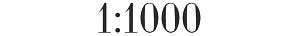 1:1000