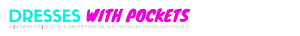 Dresses With Pockets