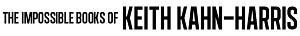 Published in The Impossible Books of Keith Kahn-Harris