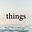 The Things
