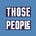 Go to the profile of Those People