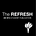 The Refresh