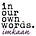 in our own words