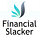Go to the profile of Financial Slacker