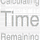 Calculating Time Remaining