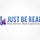 Just Be Real