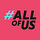 #AllofUs