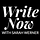 Write Now With Sarah Werner