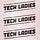 Tech Ladies