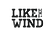 Like the Wind Magazine