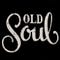 Go to the profile of Old Soul