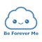 Go to the profile of Be Forever Me