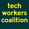 Go to the profile of TechWorkersCoalition