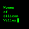 Go to the profile of Women of Silicon Valley
