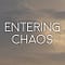 Entering Chaos