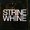Strine Whine