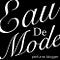 Eau De Mode