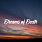 Dreams of Death