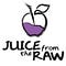 Go to the profile of Juice from the Raw