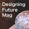 Designing Future Magazine