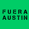 FUERA AUSTIN