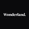 Building Wonderland.