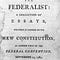 The Federalist Papers
