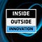 Inside Outside Innovation