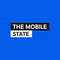 The Mobile State