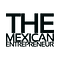 The Mexican Entrepreneur