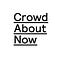 CrowdAboutNow