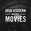 Josh LeGuern Watches Movies